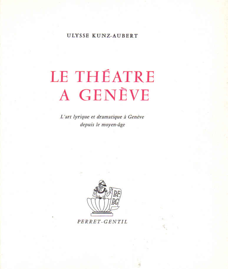 le théâtre à genève ulysse kunz-aubert